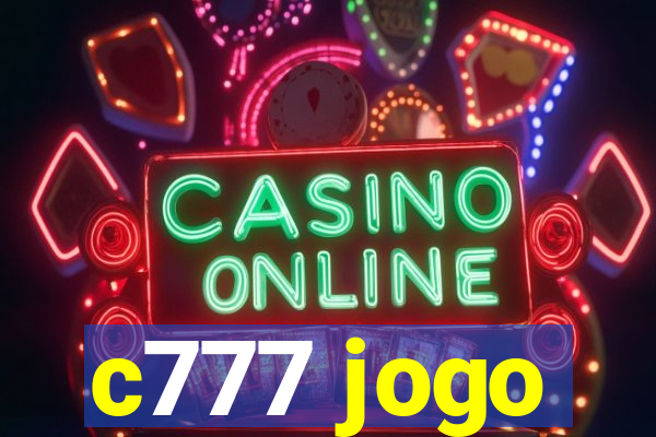 c777 jogo